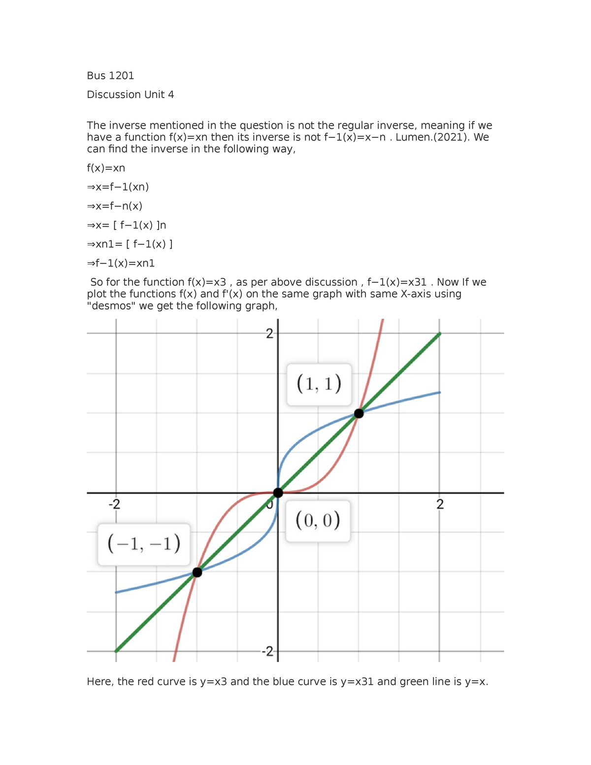 Bus 11 Dicussion Unit 4 Bus 11 Discussion Unit The Inverse Mentioned In The Question Is Not The Regular Inverse Meaning If We Have Function Then Its Studocu