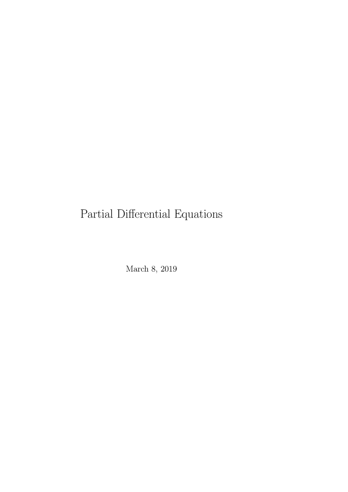 Lectures+on+PDEs - 강의 필기 1-2 - Partial Diﬀerential Equations March 8 ...