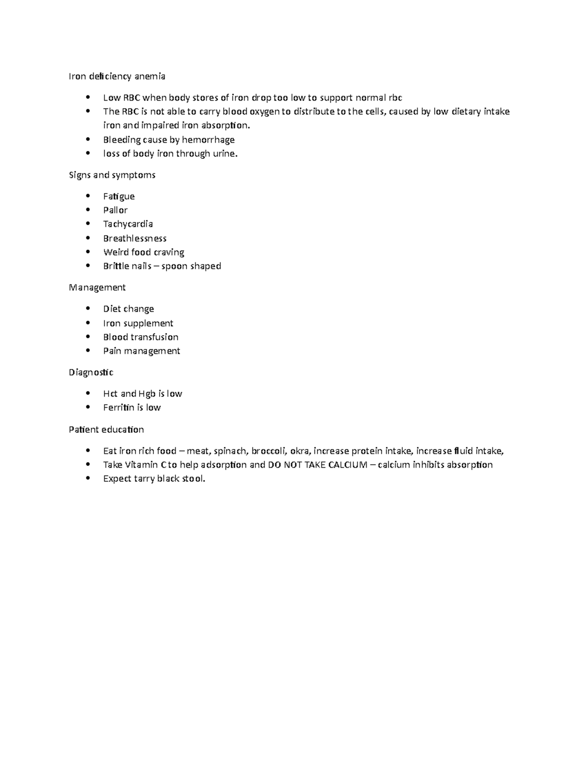 Iron deficiency anemia Bleeding cause by hemorrhage loss of body iron
