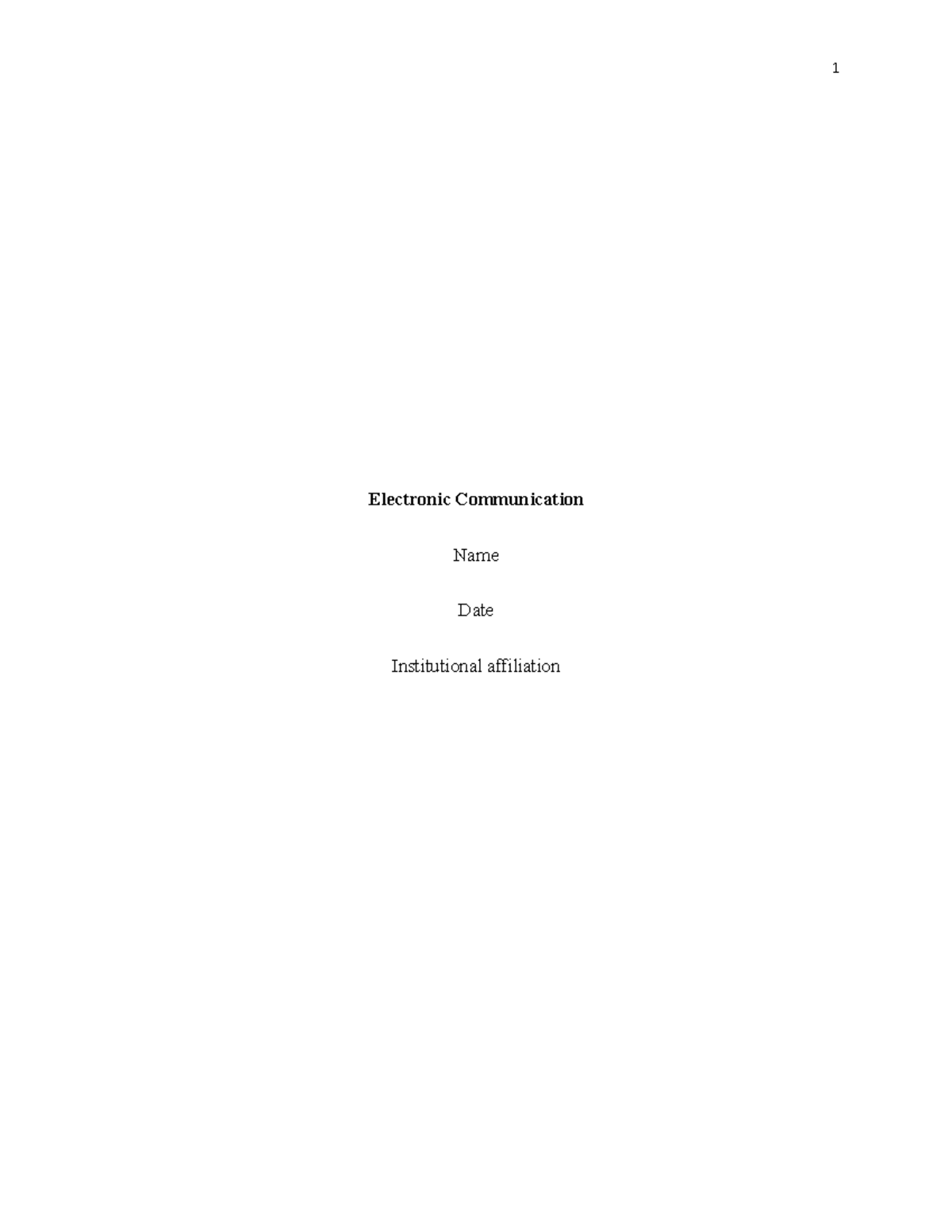 Electronic Communication Electronic Communication Name Date