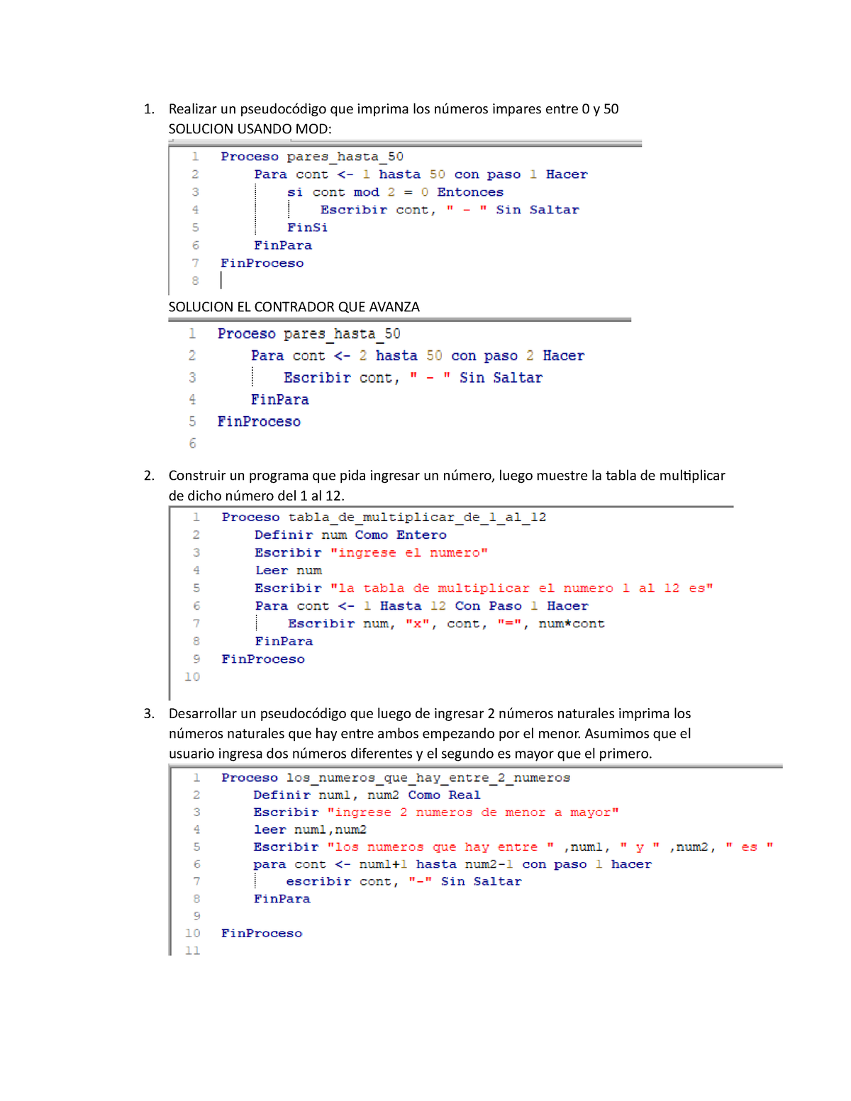 Tarea S12 Realizar Un Pseudocódigo Que Imprima Los Números Impares Entre 0 Y 50 Solucion 9759