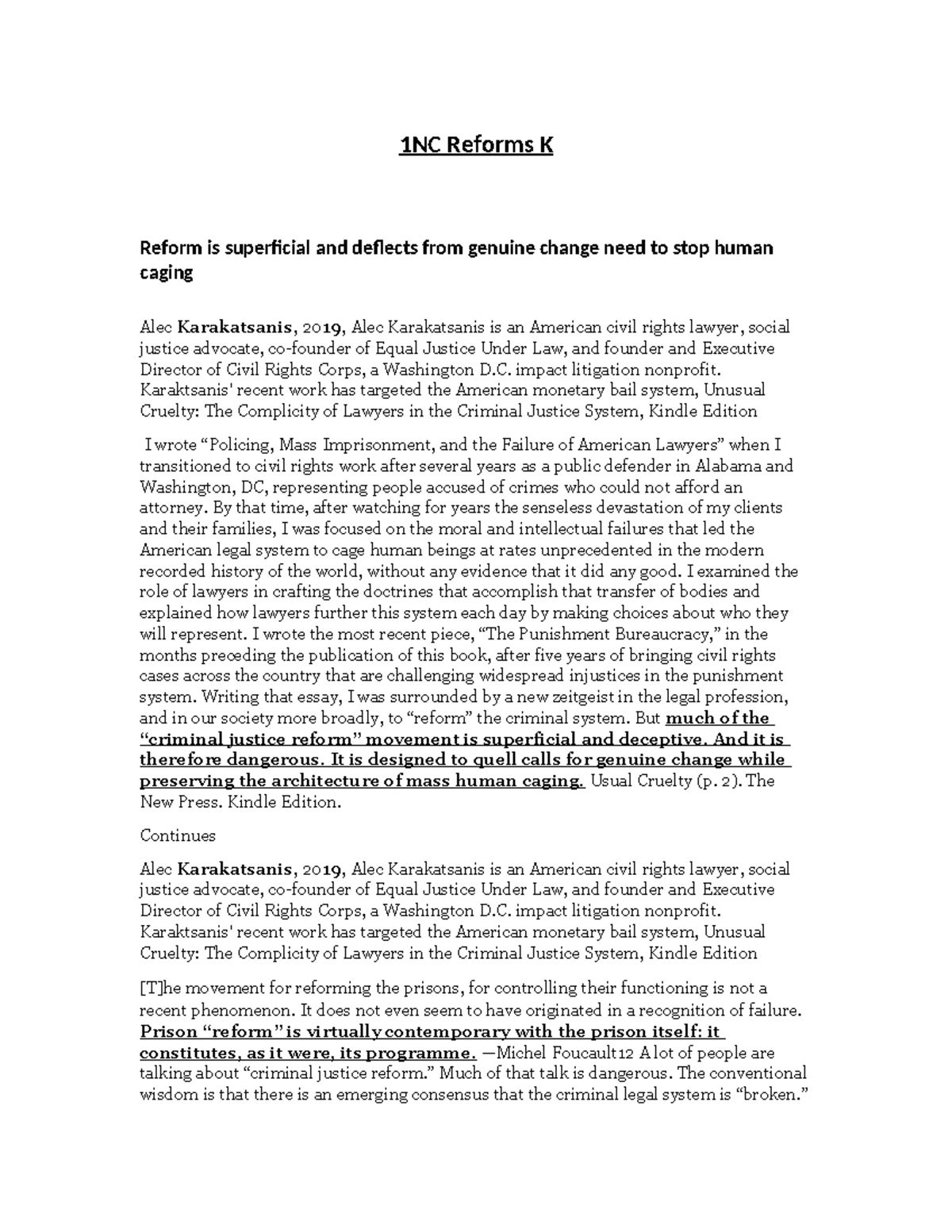 Legal Reforms K - 1NC Reforms K Reform is superficial and deflects from ...