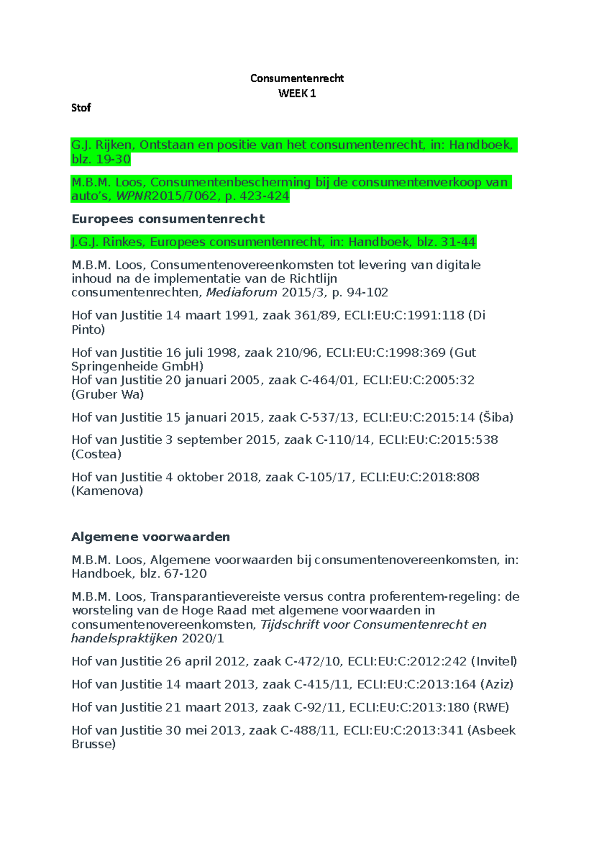 Consumentenrecht - Samenvatting - Consumentenrecht WEEK 1 Stof G ...