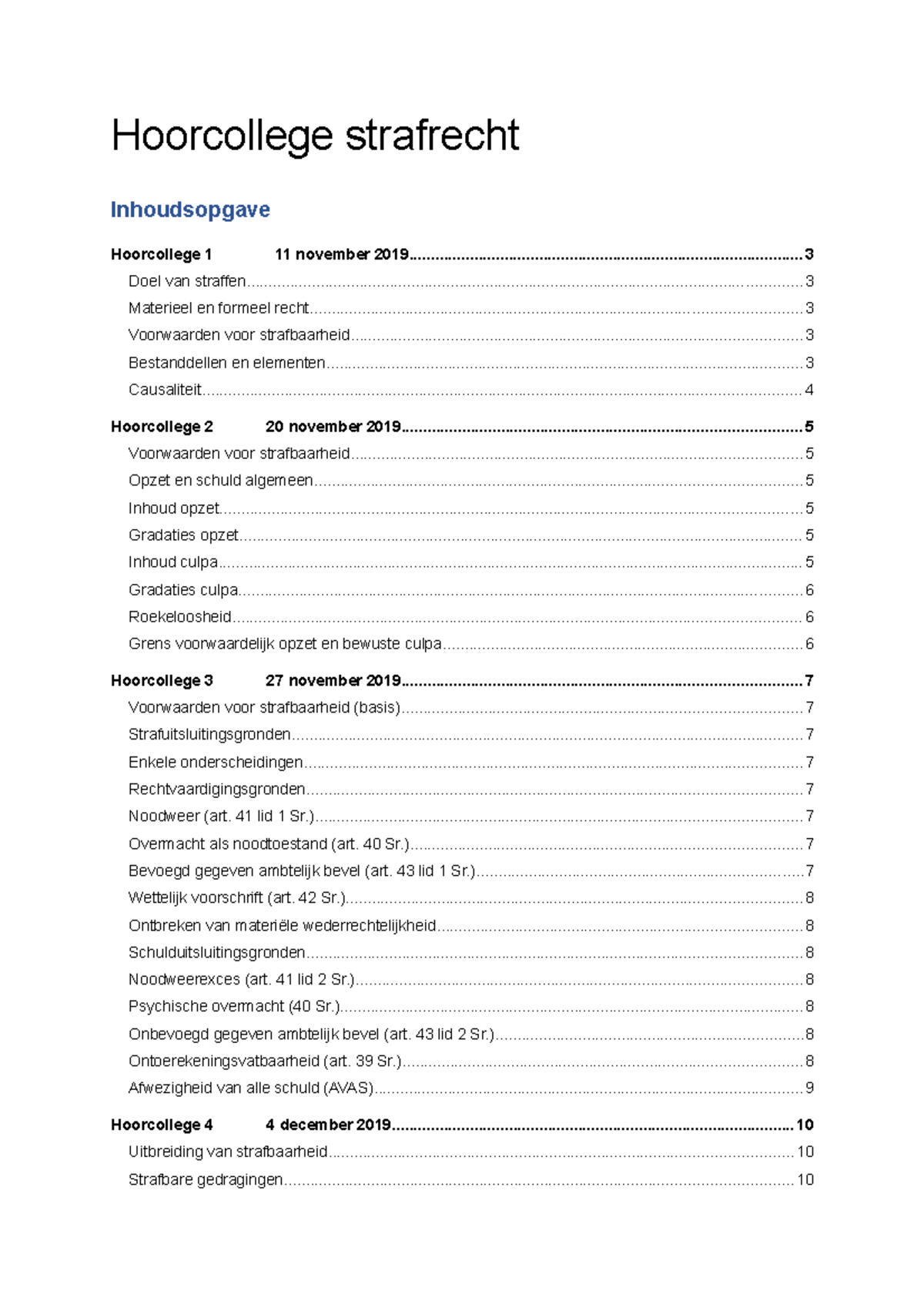 Aantekeningen Hoorcollege Strafrecht Jaar 1 - Hoorcollege Strafrecht ...