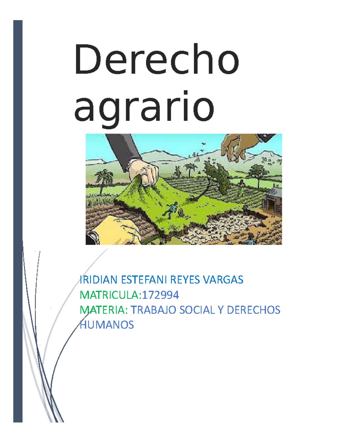 Derecho Agrario Edi 2 - Derecho Agrario IRIDIAN ESTEFANI REYES VARGAS ...