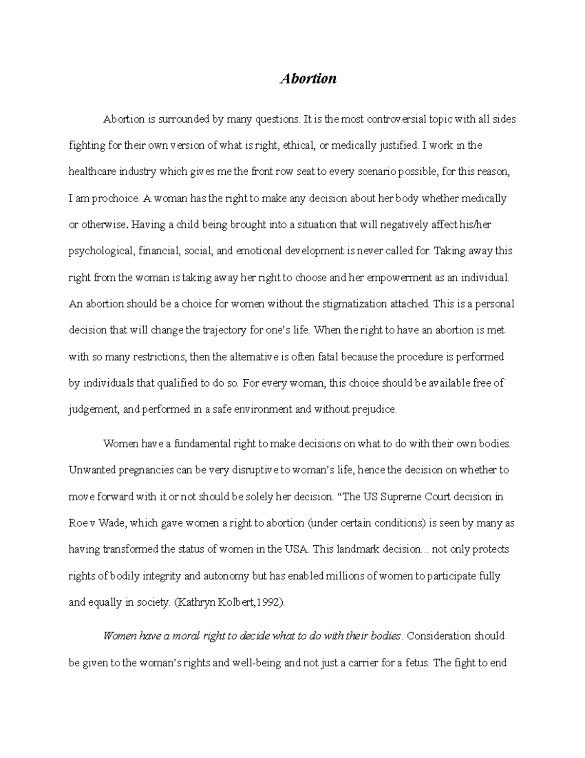 Persuasive Essay Final Eng Comp 1 - Abortion Abortion is surrounded by ...