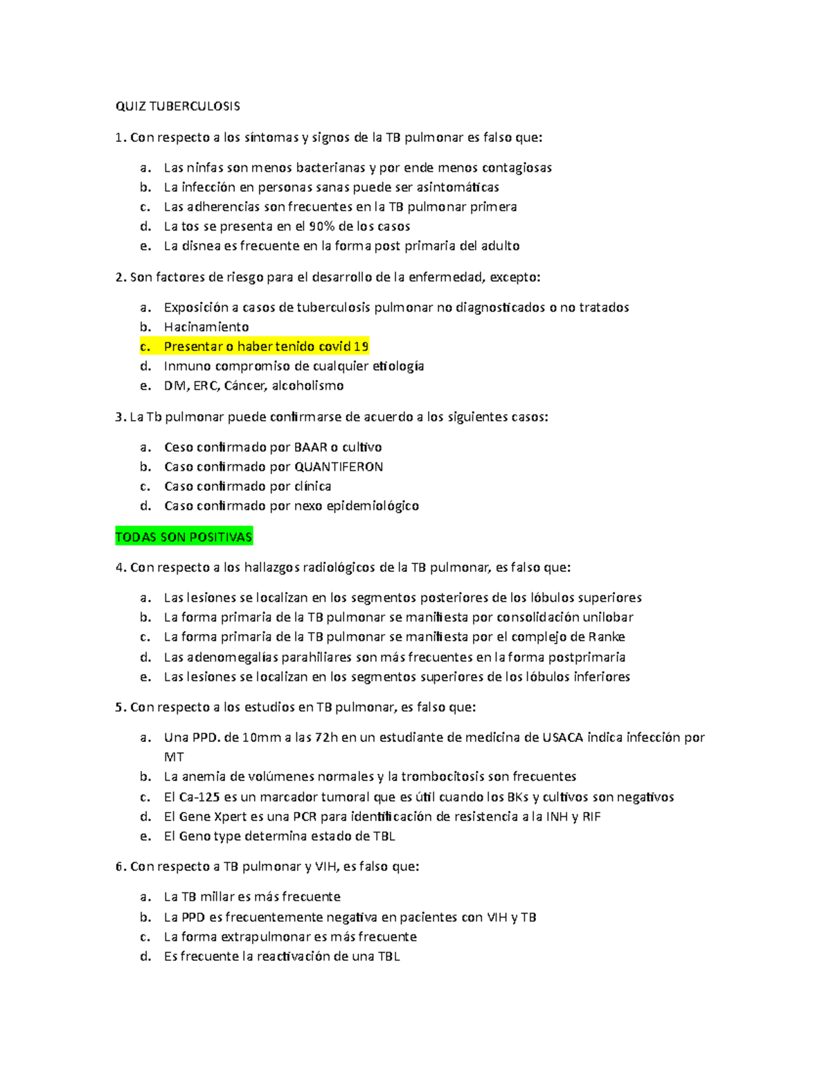 QUIZ Tuberculosis - 123 - QUIZ TUBERCULOSIS Con respecto a los síntomas ...
