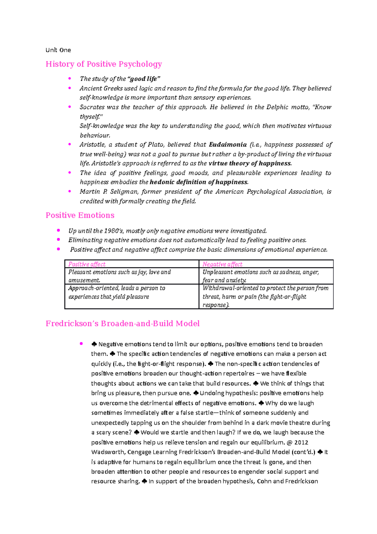 Unit One Notes - Unit One History of Positive Psychology The study of ...