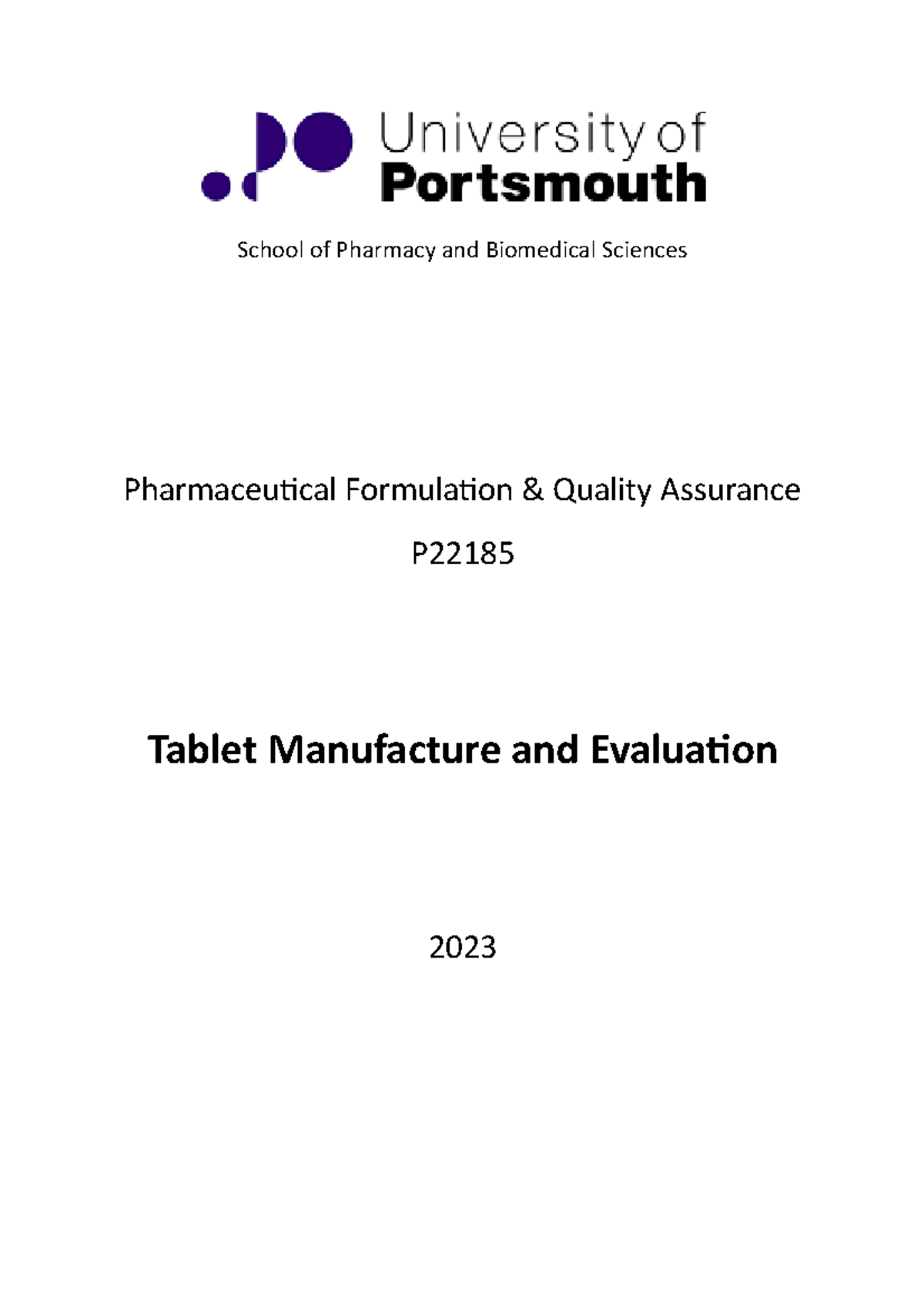 Tablet manufacturing manual 2023 School of Pharmacy and Biomedical