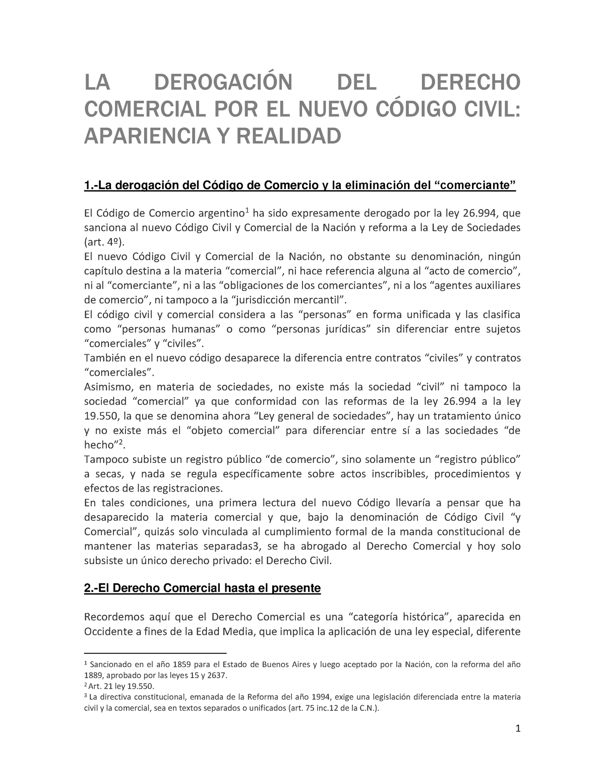 LA Derogación DEL Derecho Comercial POR EL Nuevo Código Civil ...