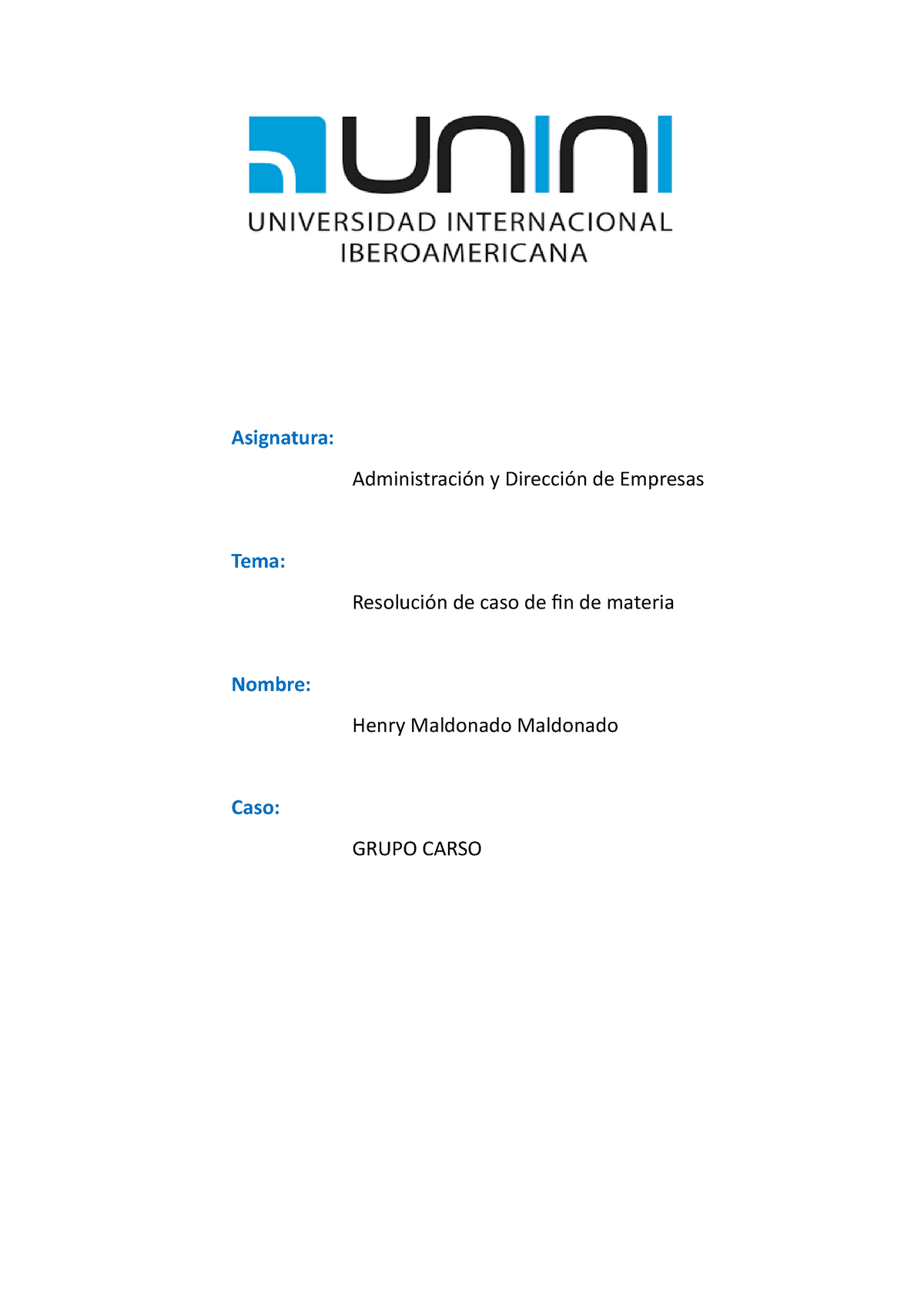 Resolución De Caso Tr026 Asignatura Administración Y Dirección De Empresas Tema Resolución 3444