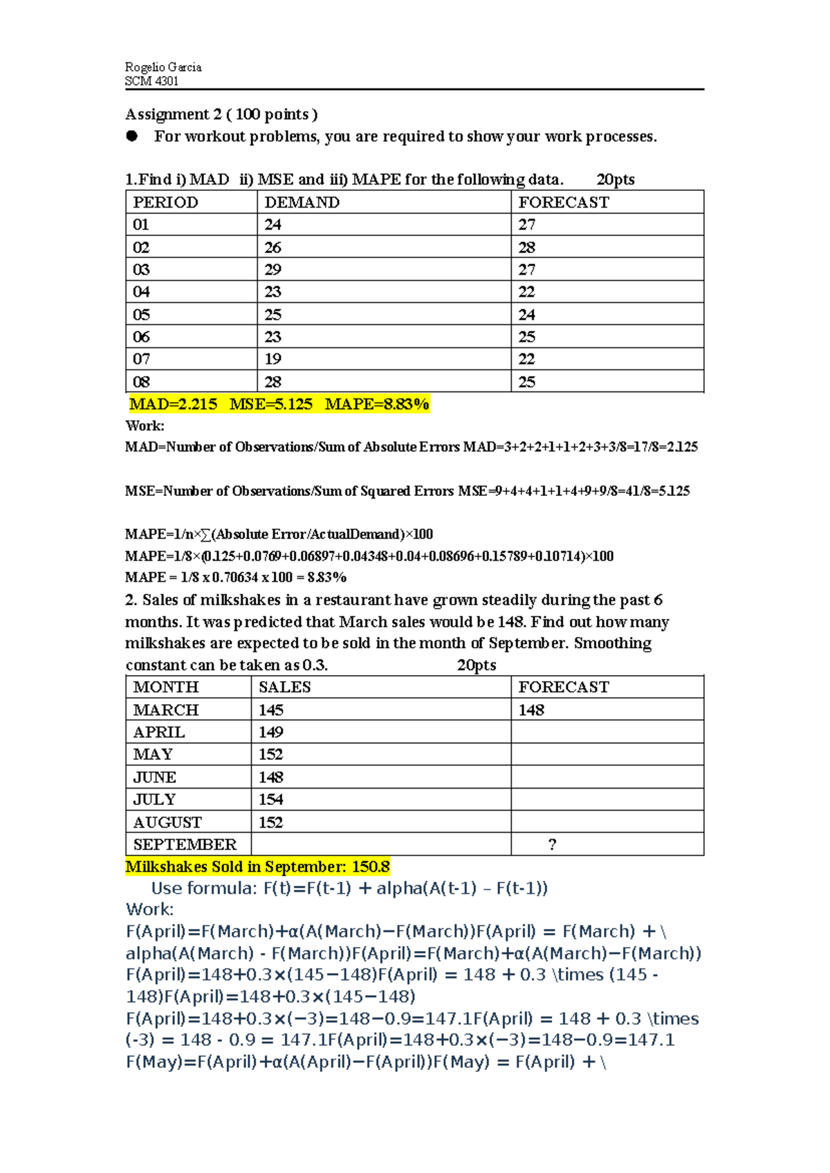 Assignment 02 -2 - homework - Rogelio Garcia SCM 4301 Assignment 2 ...