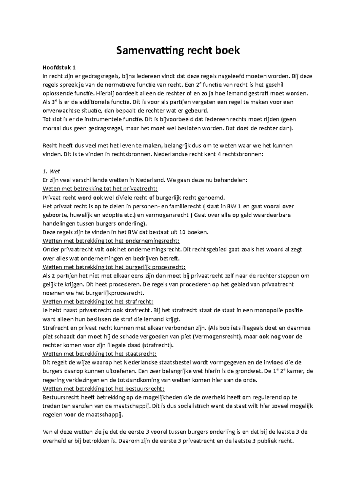 Samenvatting Hoofdlijnen Nederlands Recht Jaar 1 F&C - Samenvatting ...