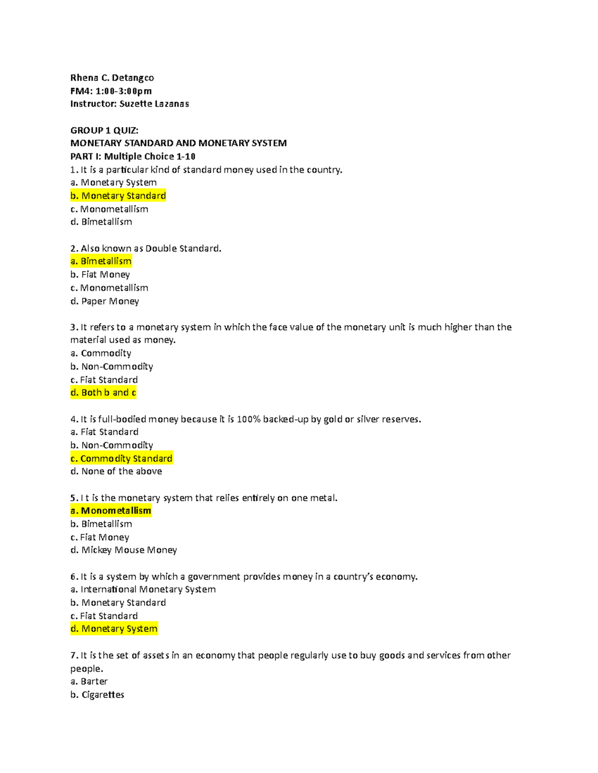 FM4 Group 1 Quiz - financial management - Rhena C. Detangco FM4: 1:00-3 ...