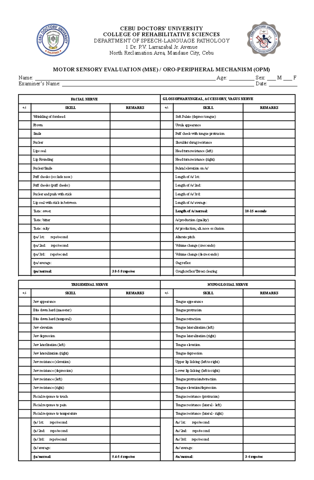 Oral Peripheral Mechanism (OPM) Form - CEBU DOCTORS’ UNIVERSITY COLLEGE ...