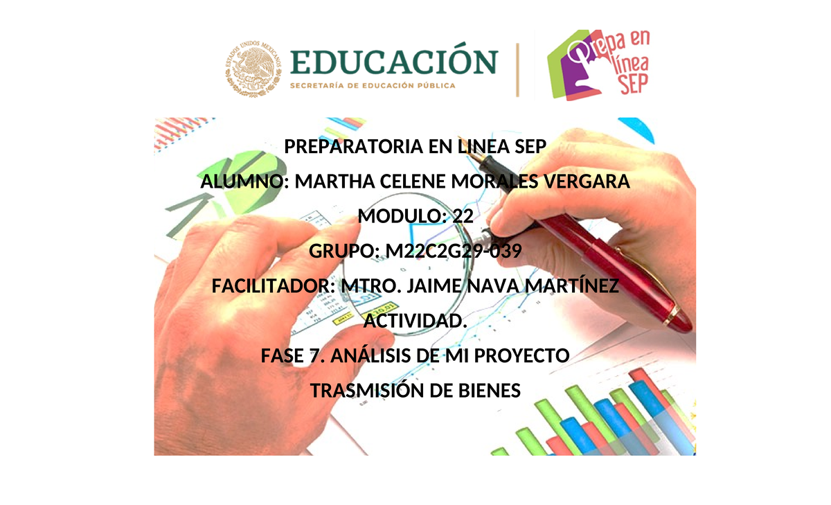 Morales Vergara Martha Celene M22S4-fase7 - PREPARATORIA EN LINEA SEP ...