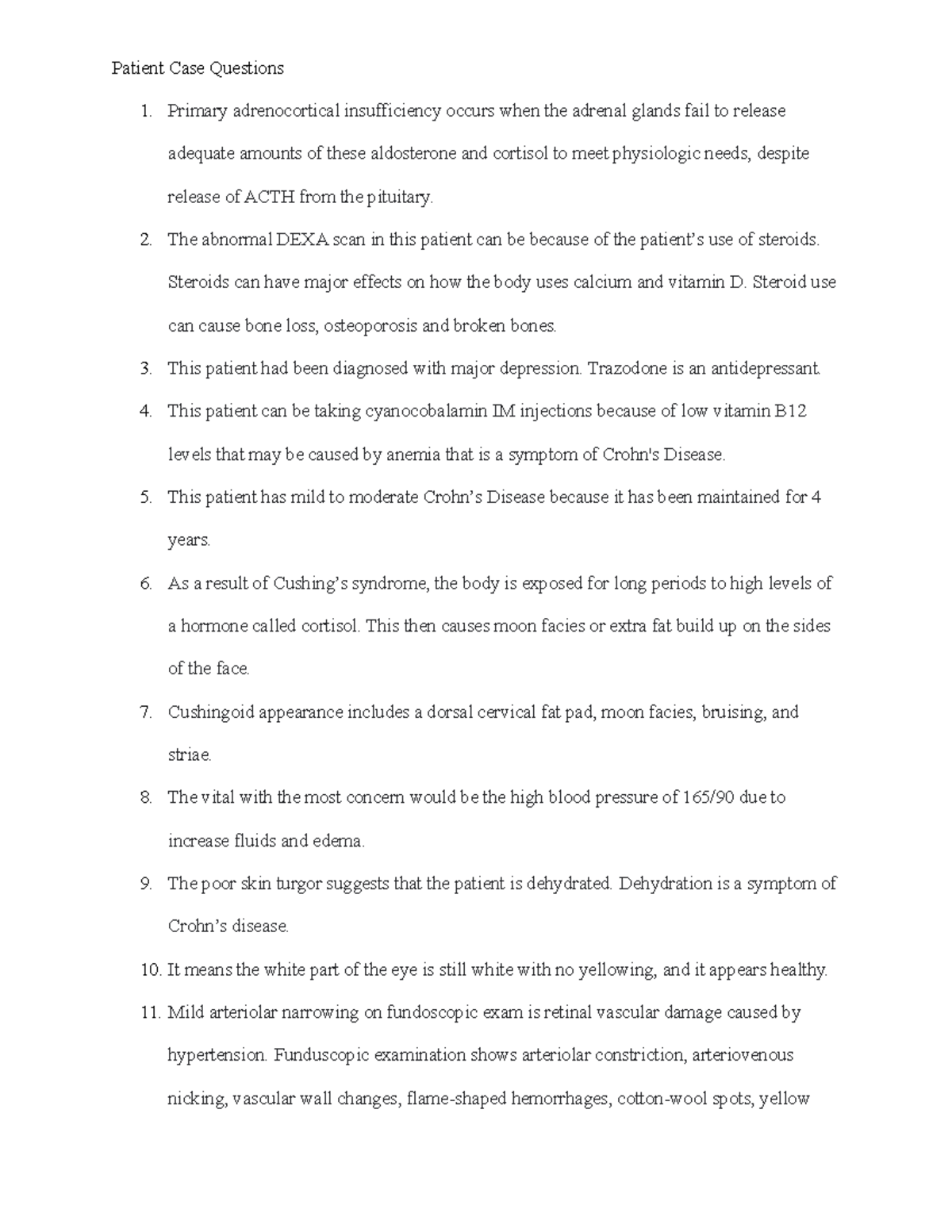 Crohn Disease Case Study Q's Patient Case Questions 1. Primary