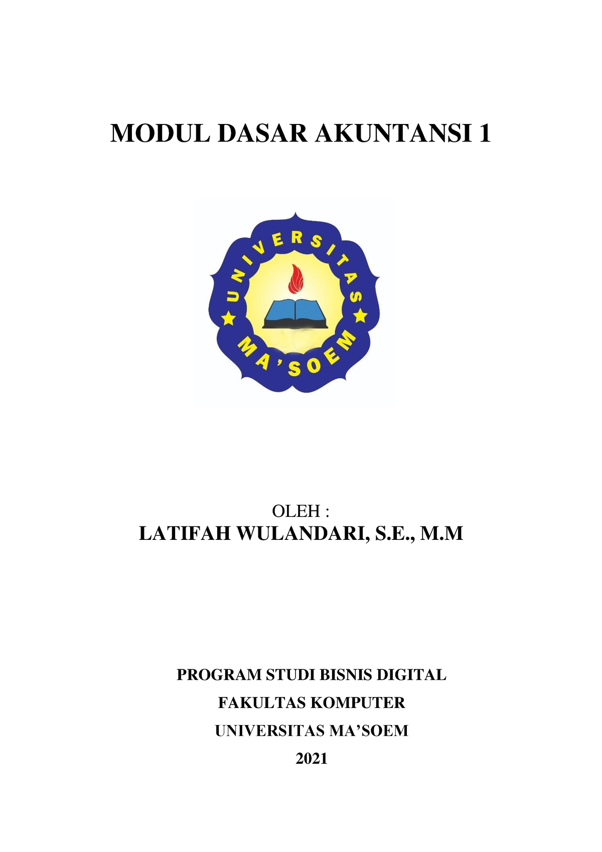 Dasar Akuntansi - MODUL DASAR AKUNTANSI 1 OLEH : LATIFAH WULANDARI, S ...