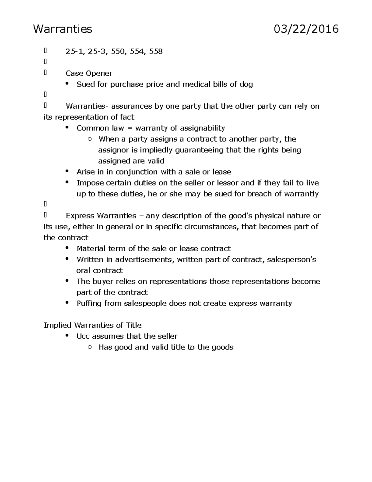 Warranties Summary Legal Business Issues Warranties 03/22/ 251, 253, 550, 554, 558 Case