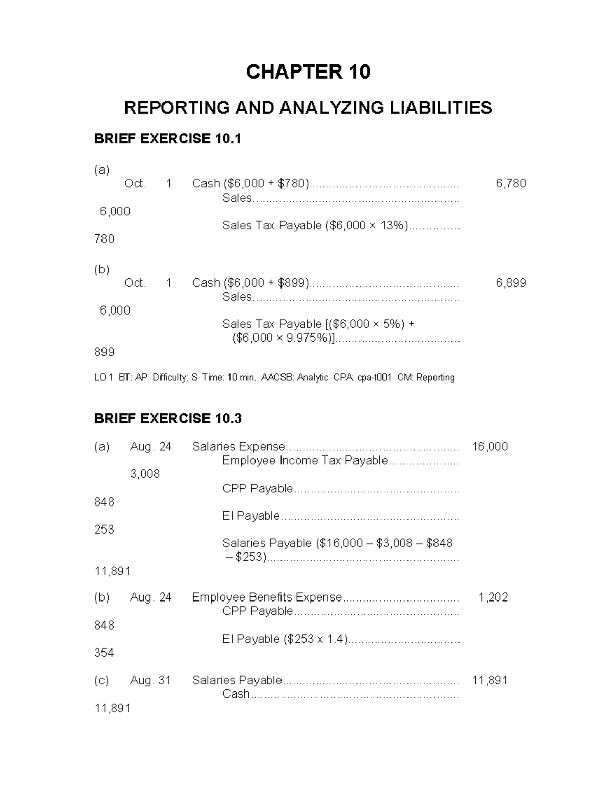 Chapter 10 Solutions - notes - CHAPTER 10 REPORTING AND ANALYZING ...