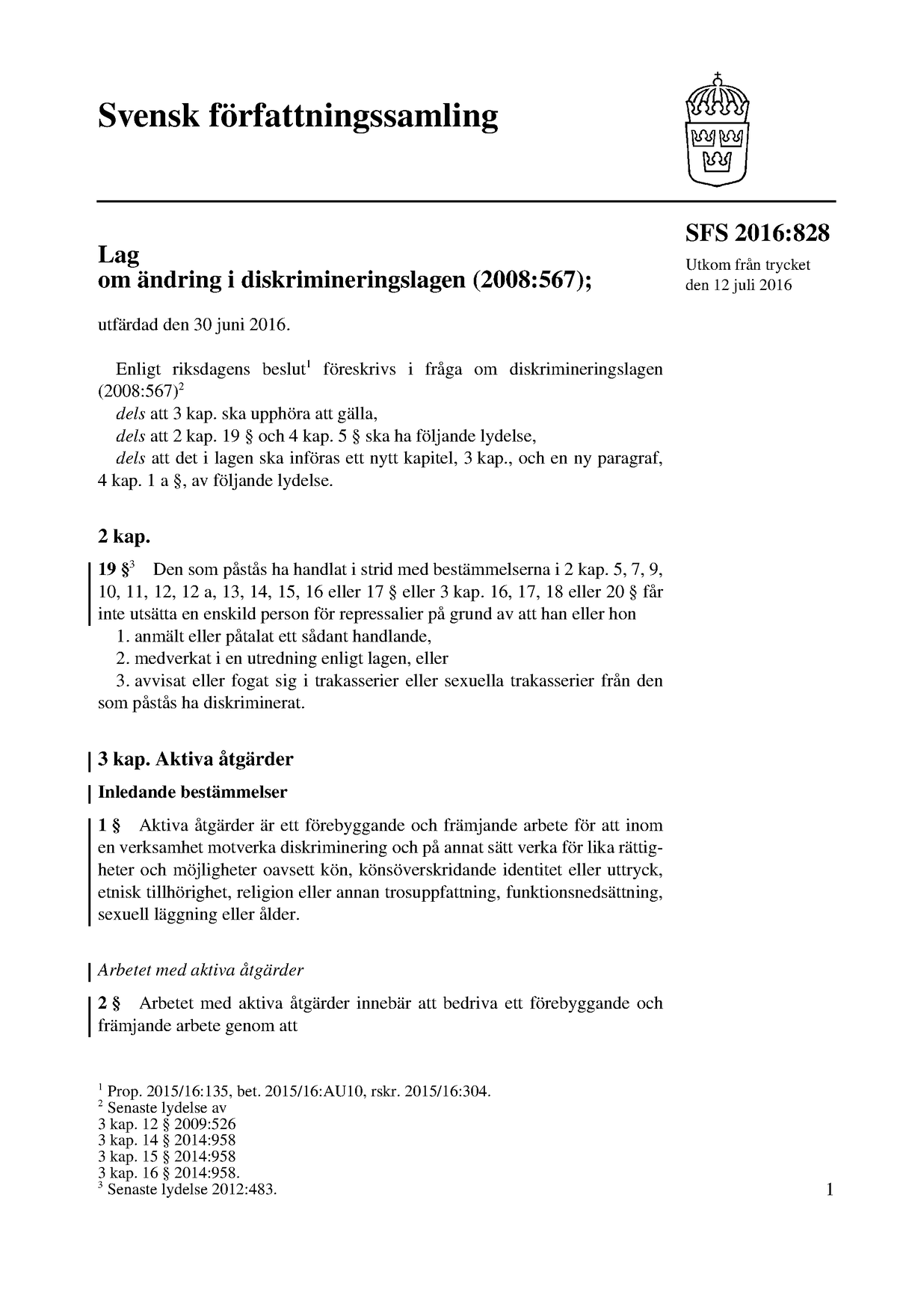 160828 - Text - 1 Svensk Författningssamling Lag Om ändring I ...