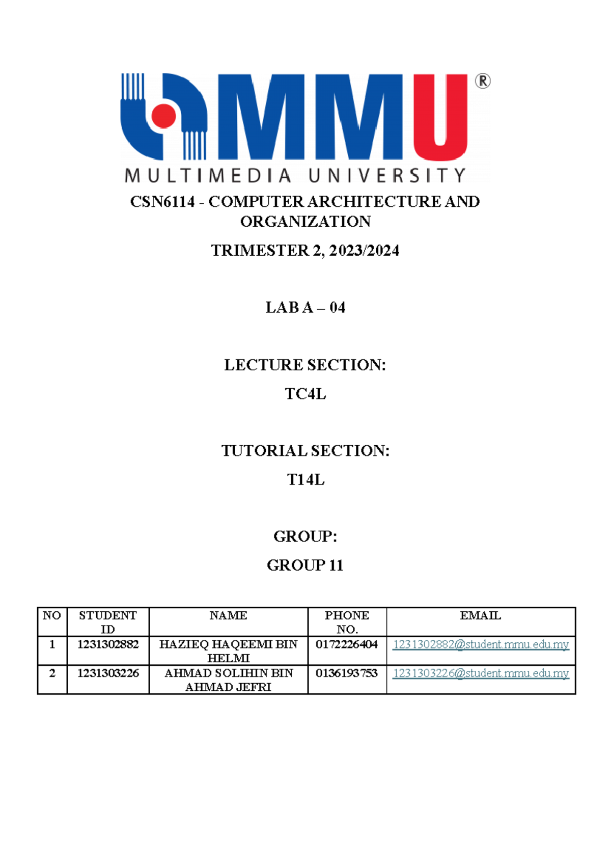 Lab4 T14L Group 11 - lab 4 - CSN6114 - COMPUTER ARCHITECTURE AND ...