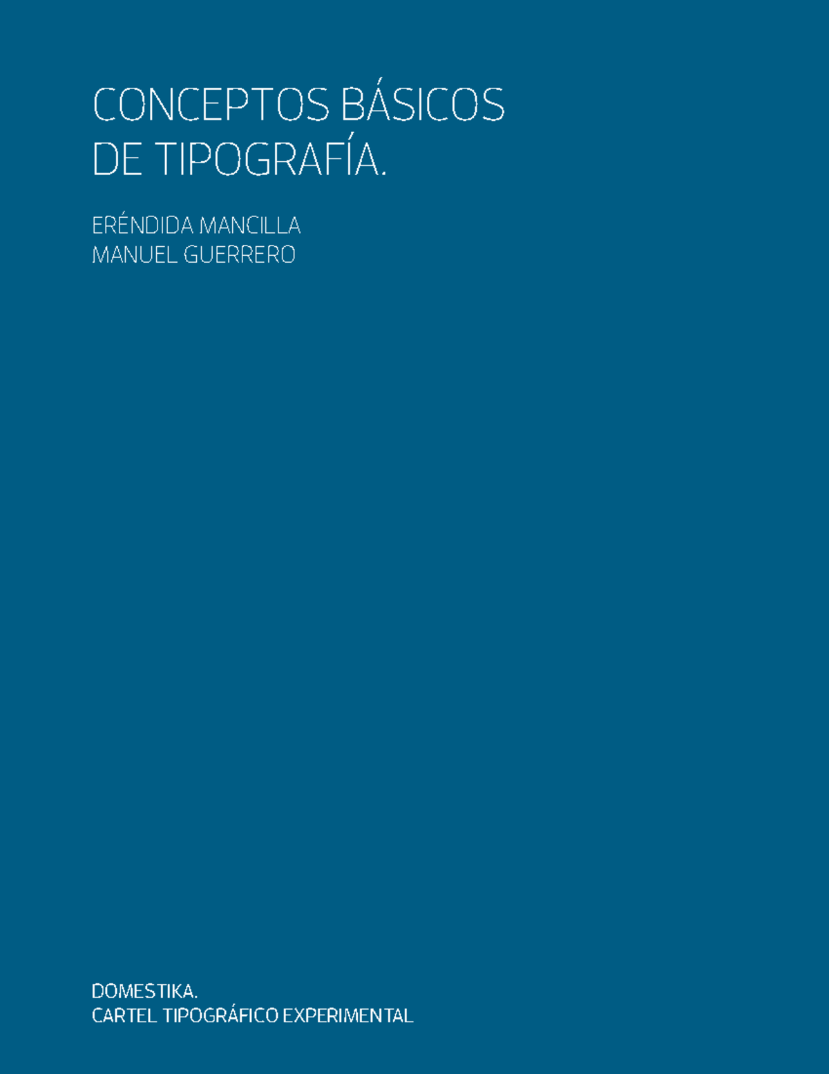 Manual Básicos de tipografía Bluetypo - CONCEPTOS BÁSICOS DE TIPOGRAFÍA ...