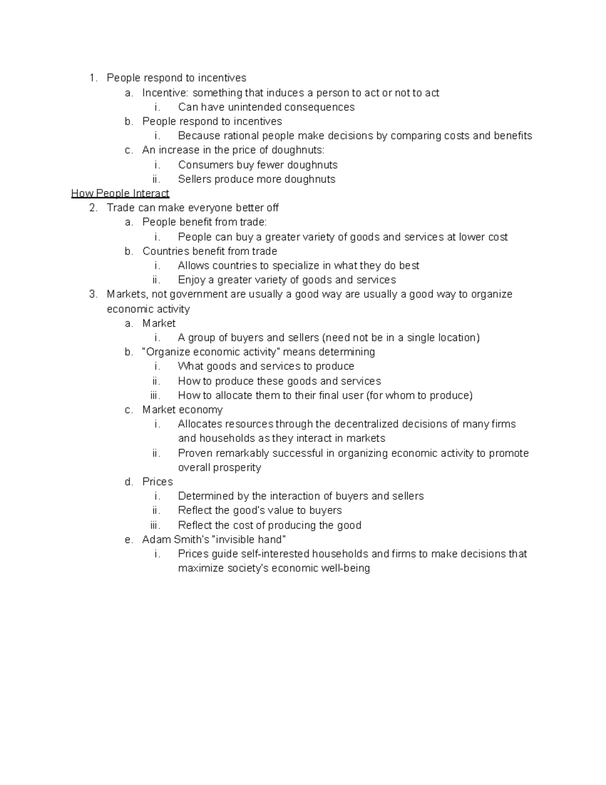 Econ Chapter 1 part 2 - People respond to incentives a. Incentive ...