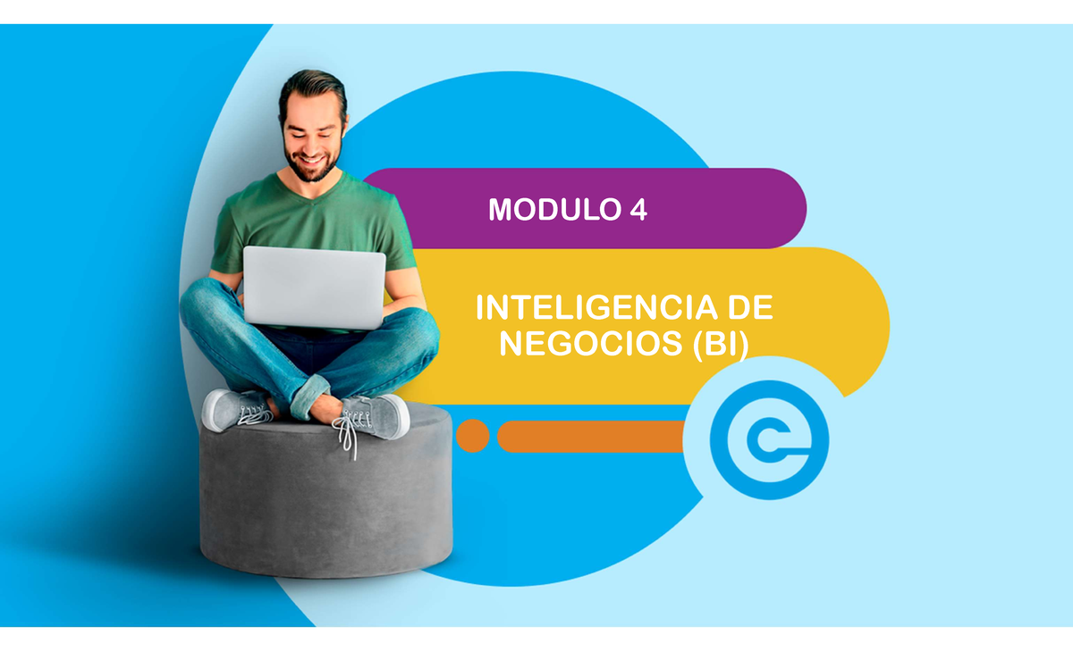 Inteligencia De Negocios LLD Rev1 - MODULO 4 INTELIGENCIA DE NEGOCIOS ...