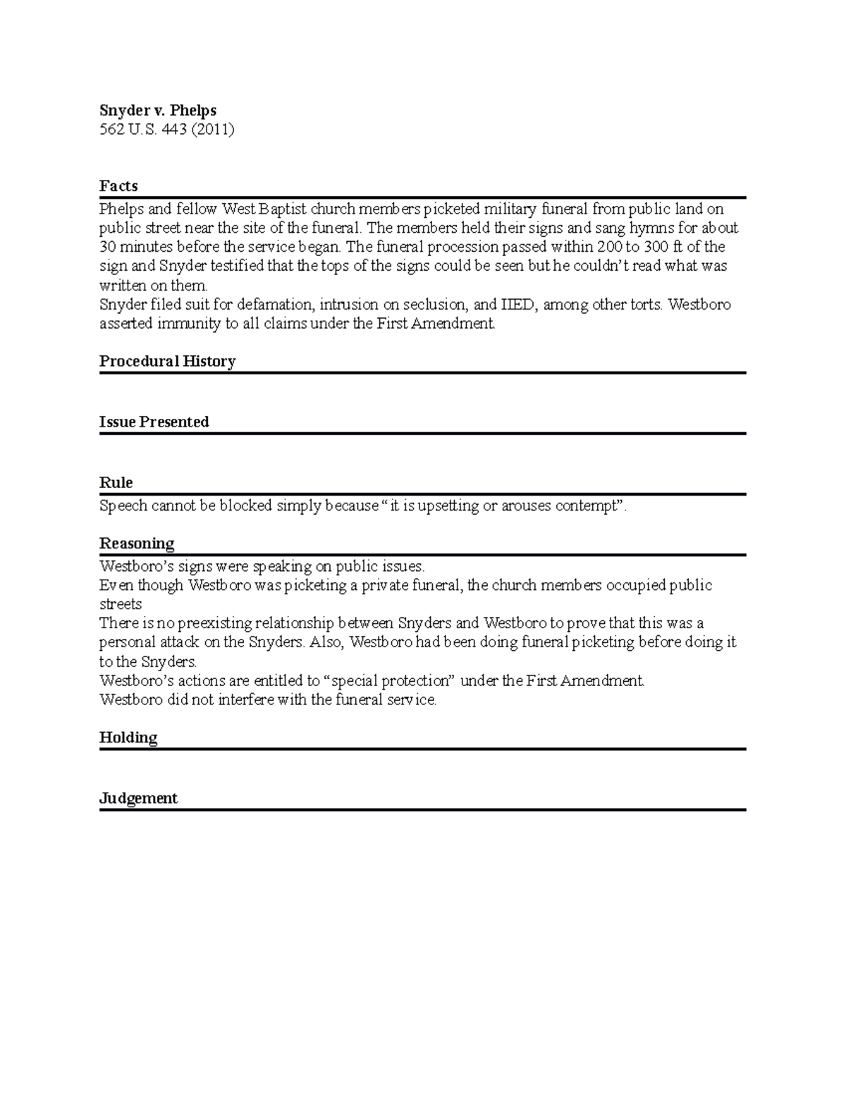 Snyder v Phelps Case brief Snyder v. Phelps 562 U. 443 (2011) Facts