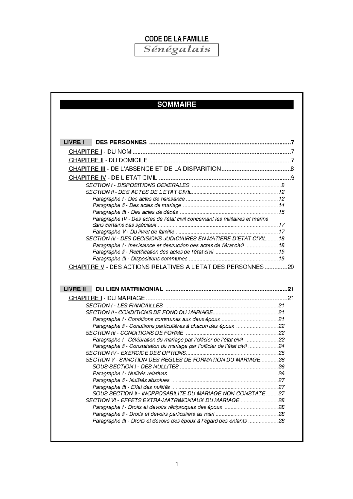 Code de la famille du Sénégal Sénégalais Sénégalais LIVRE I DES
