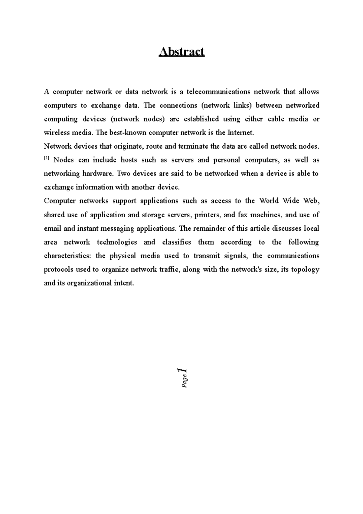 Computer Networking - Grade: B+ - Page 1 Abstract A computer network or ...