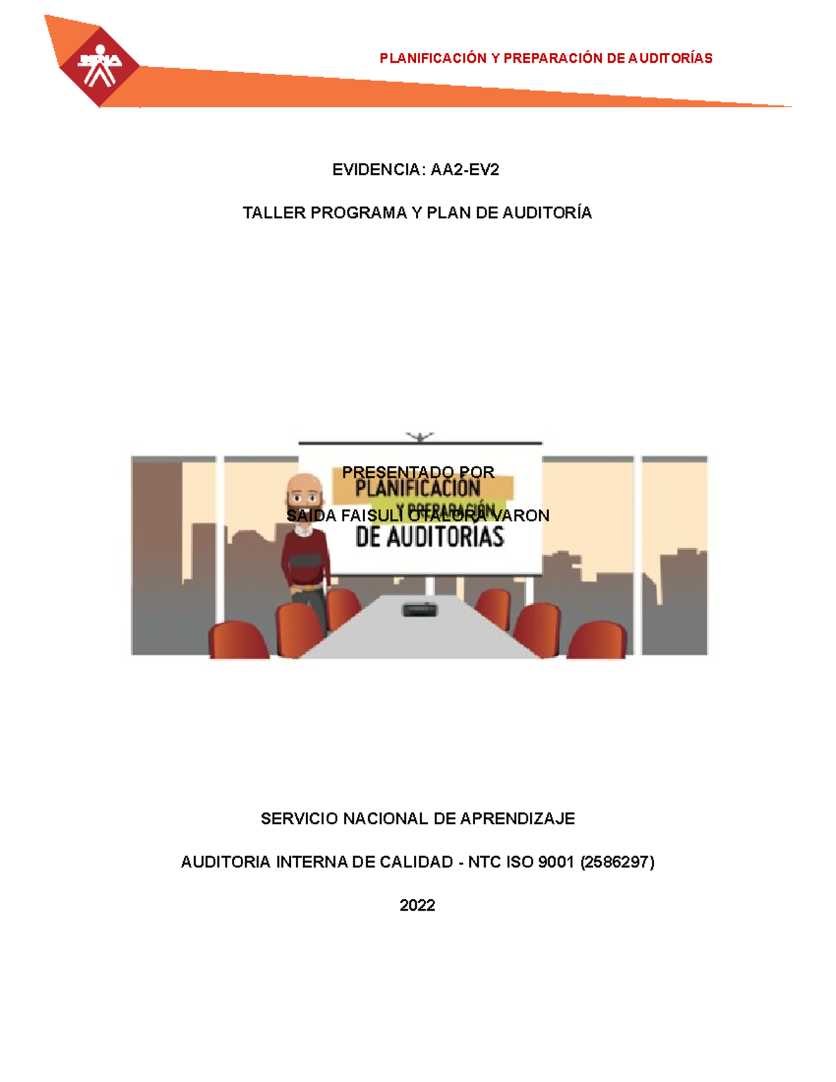 Formato Evidencia AA2 Ev2 Taller Programa y Plan de Auditoria ...