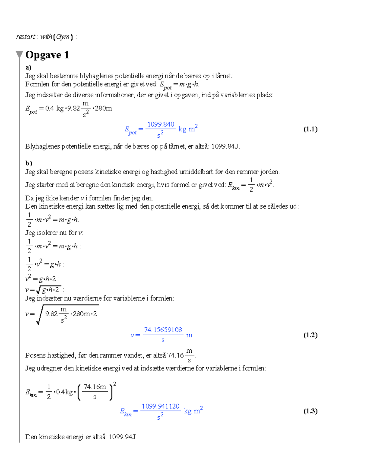 Prøve I Fysik - (1)(1) (1)(1) (1)(1) Restart:with Gym : Opgave 1 A) Jeg ...