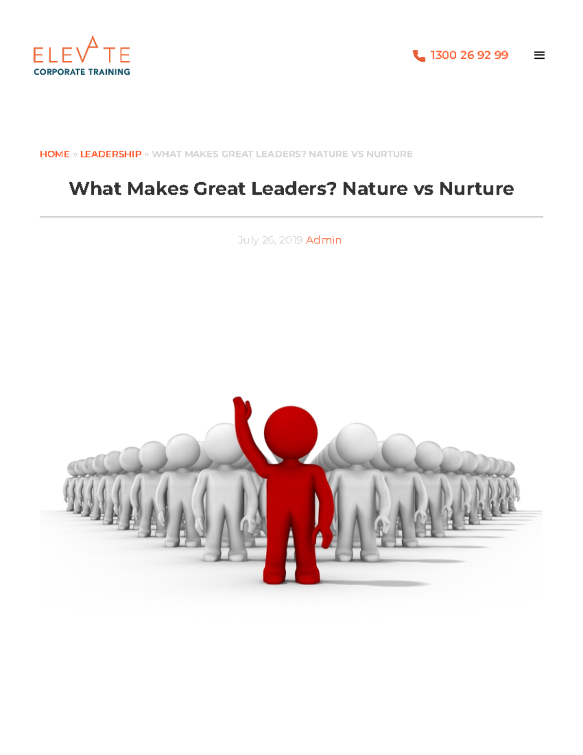 What Makes Great Leaders Nature vs Nurture - HOME » LEADERSHIP » WHAT ...