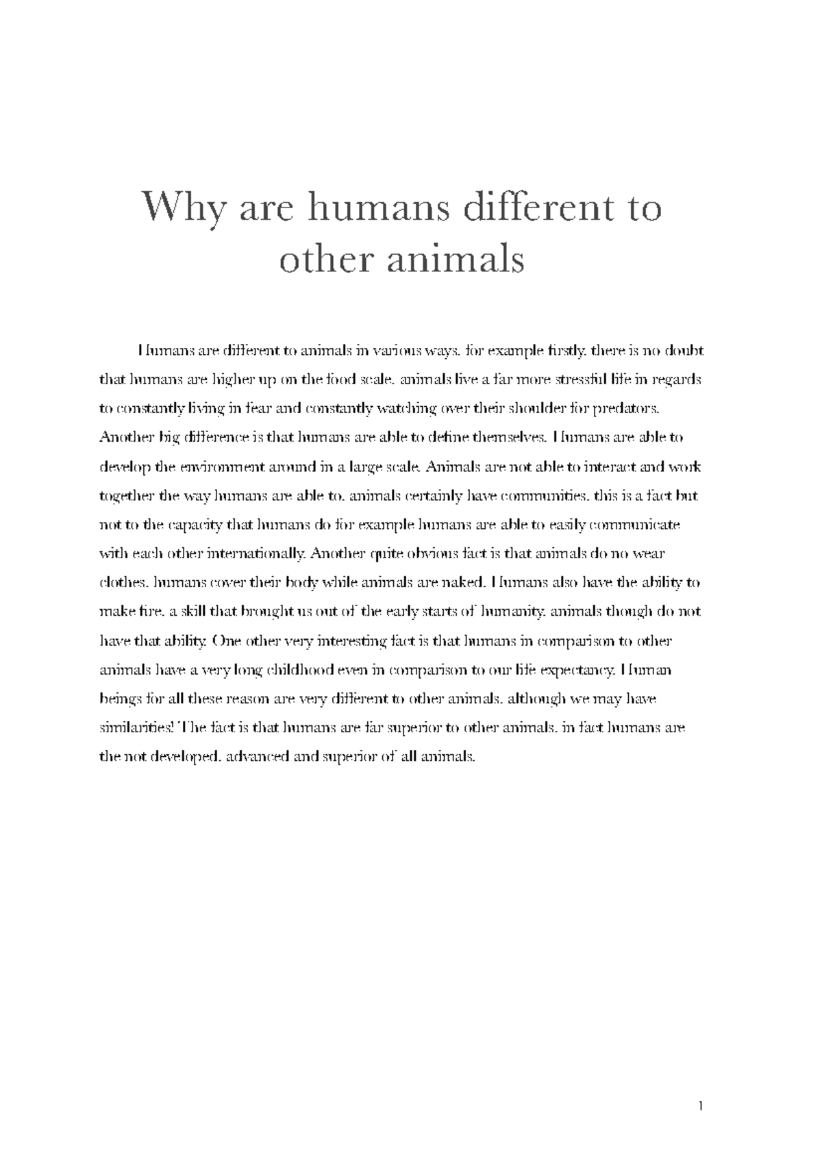 Why are humans different to other animals Why are humans different to