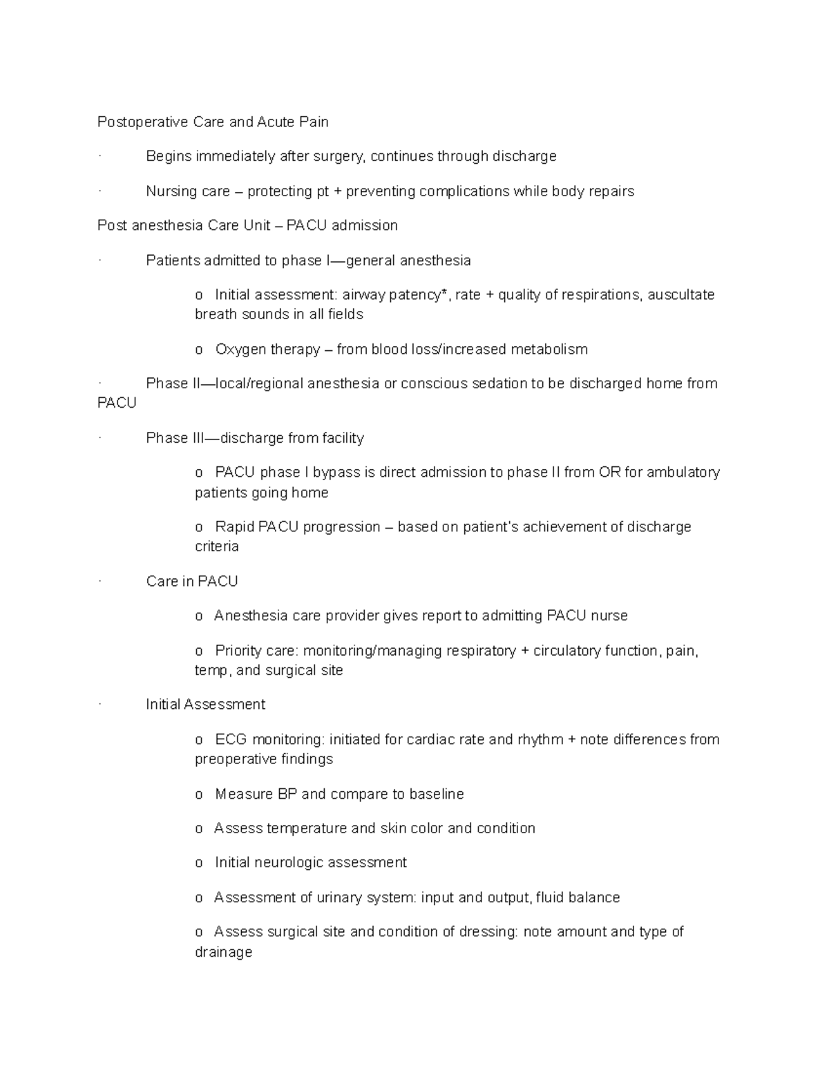 Postoperative Care - These are notes from lectures and from the book ...