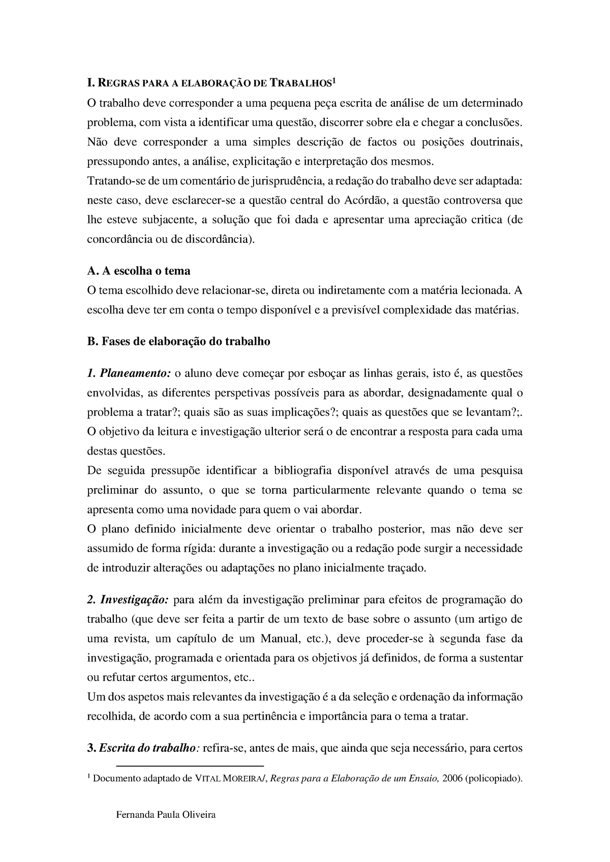 Regras Para A Elaboração De Um Trabalho - I. REGRAS PARA A ELABORAÇÃO ...