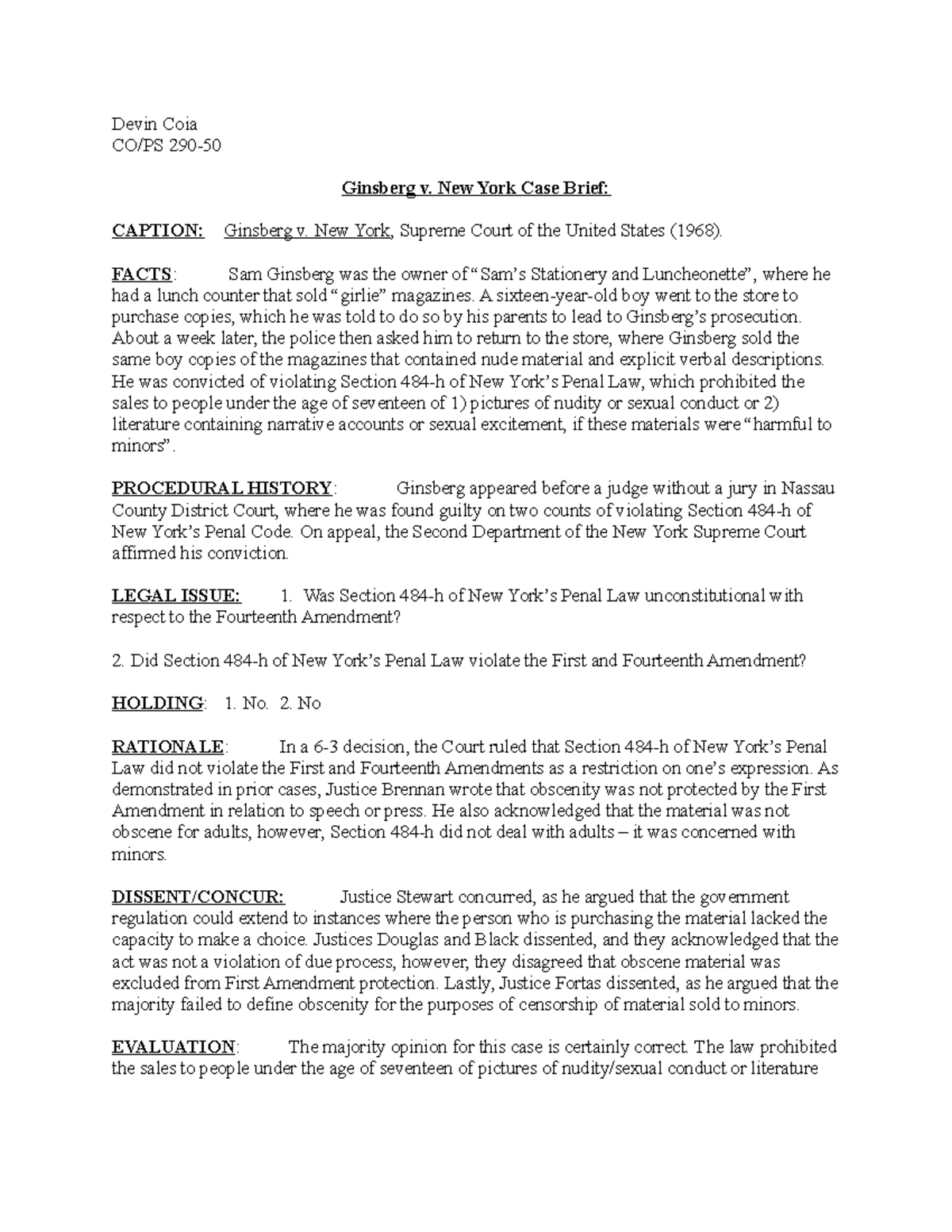 Ginsberg v. New York Case Brief Devin Coia CO/PS 290 Ginsberg v. New