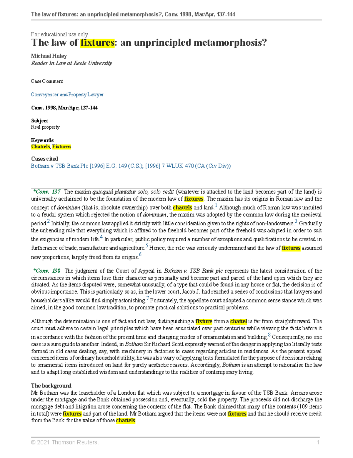 The law of fixtures an unprincipled metamorphosis For educational use