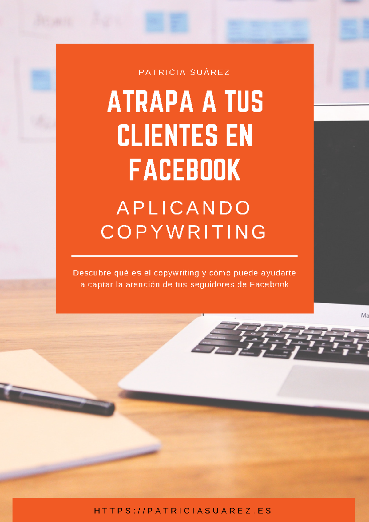 LM Patricia Suárez Atrapa a tus clientes en Facebook aplicando ...