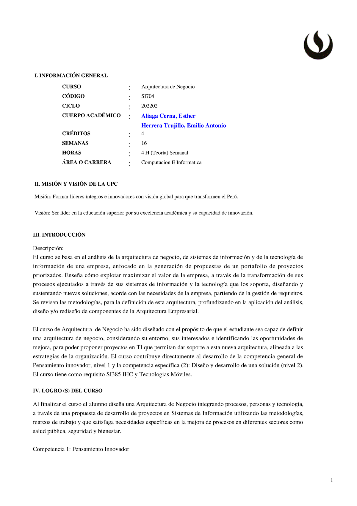 SI704 Arquitectura De Negocio 202202 - III. INTRODUCCIÓN Descripción ...