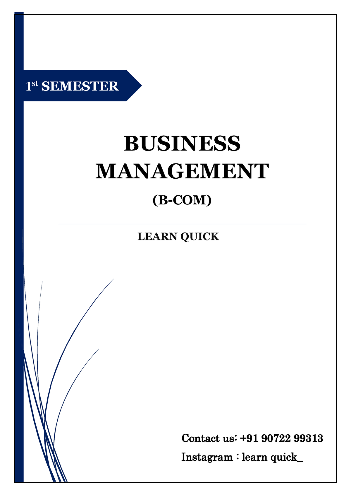 Business Management - 1 St SEMESTER LEARN QUICK BUSINESS MANAGEMENT (B ...