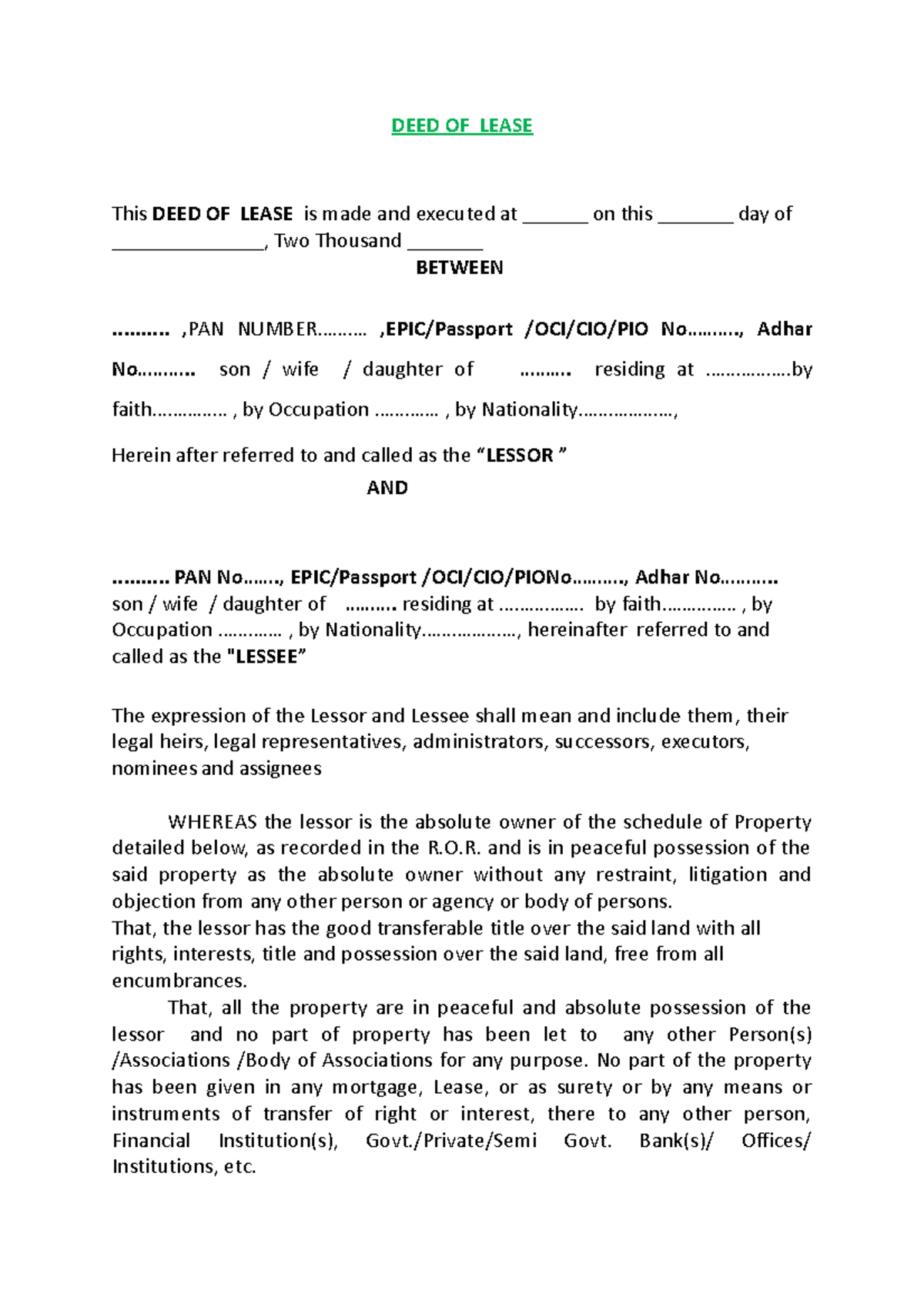 Lease DEED OF LEASE This DEED OF LEASE is made and executed at