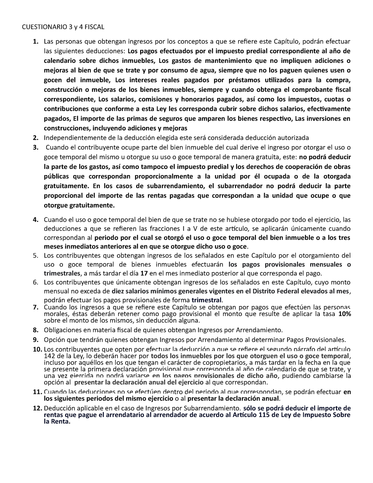 Cuestionario 3 y 4 Fiscal - CUESTIONARIO 3 y 4 FISCAL Las personas que ...