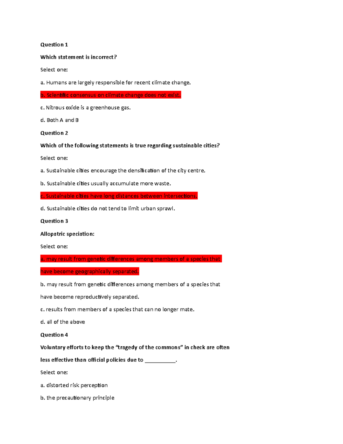 Final Exams (ENVS 130101) Question 1 Which statement is incorrect