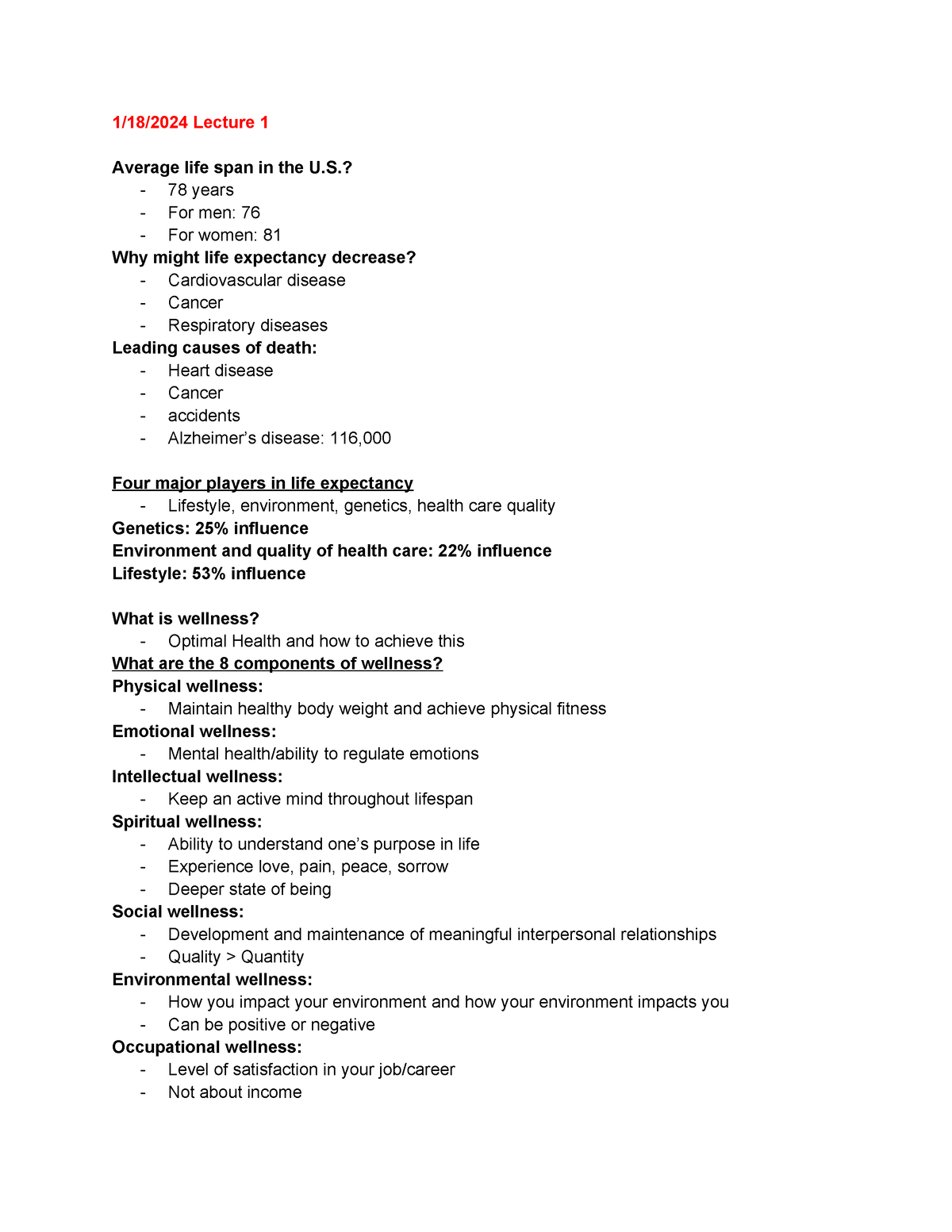 HPEX 310 notes - 1/18/2024 Lecture 1 Average life span in the U.? - 78