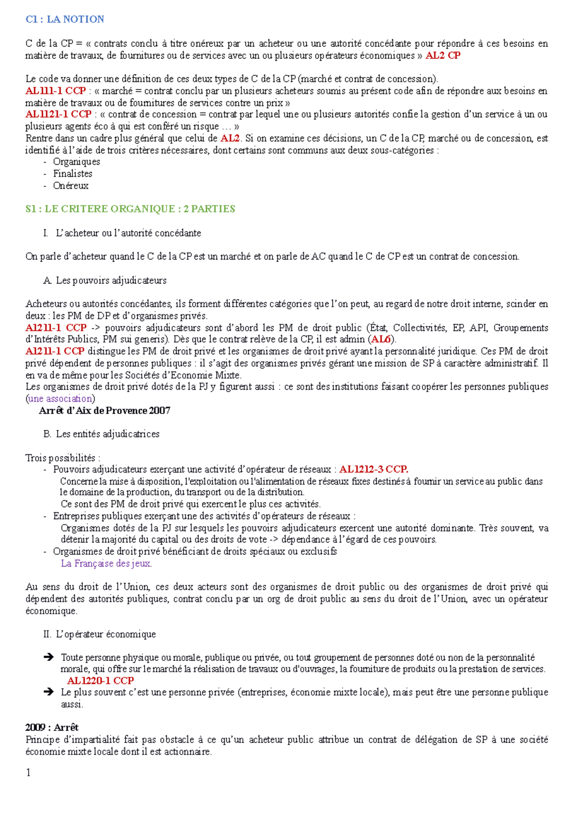 C1 DROIT COMMANDE PUBLIQUE C1 LA NOTION C de la CP = « contrats conclu à titre onéreux par