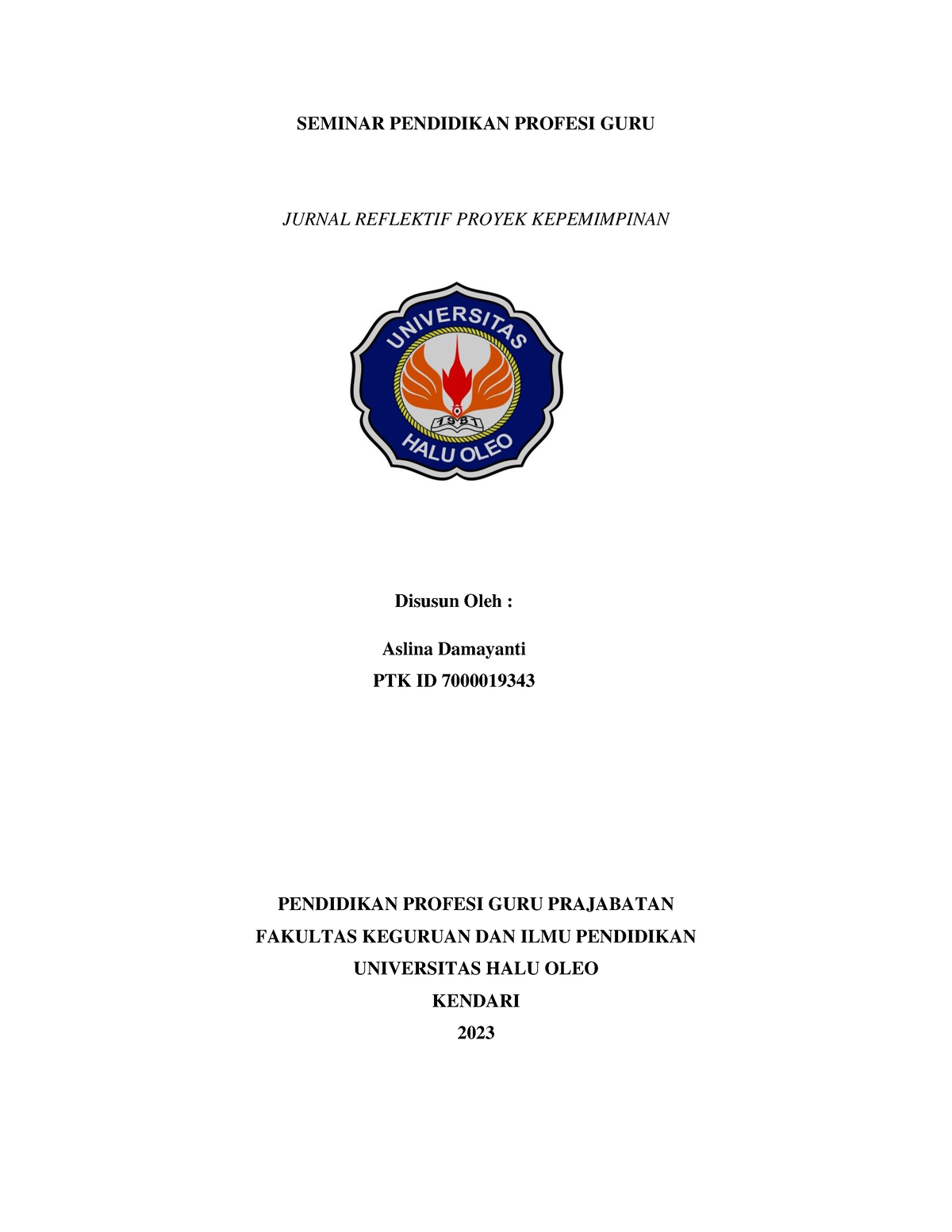 Jurnal Refleksi Proyek Kepemimpinan Seminar Pendidikan Profesi Guru