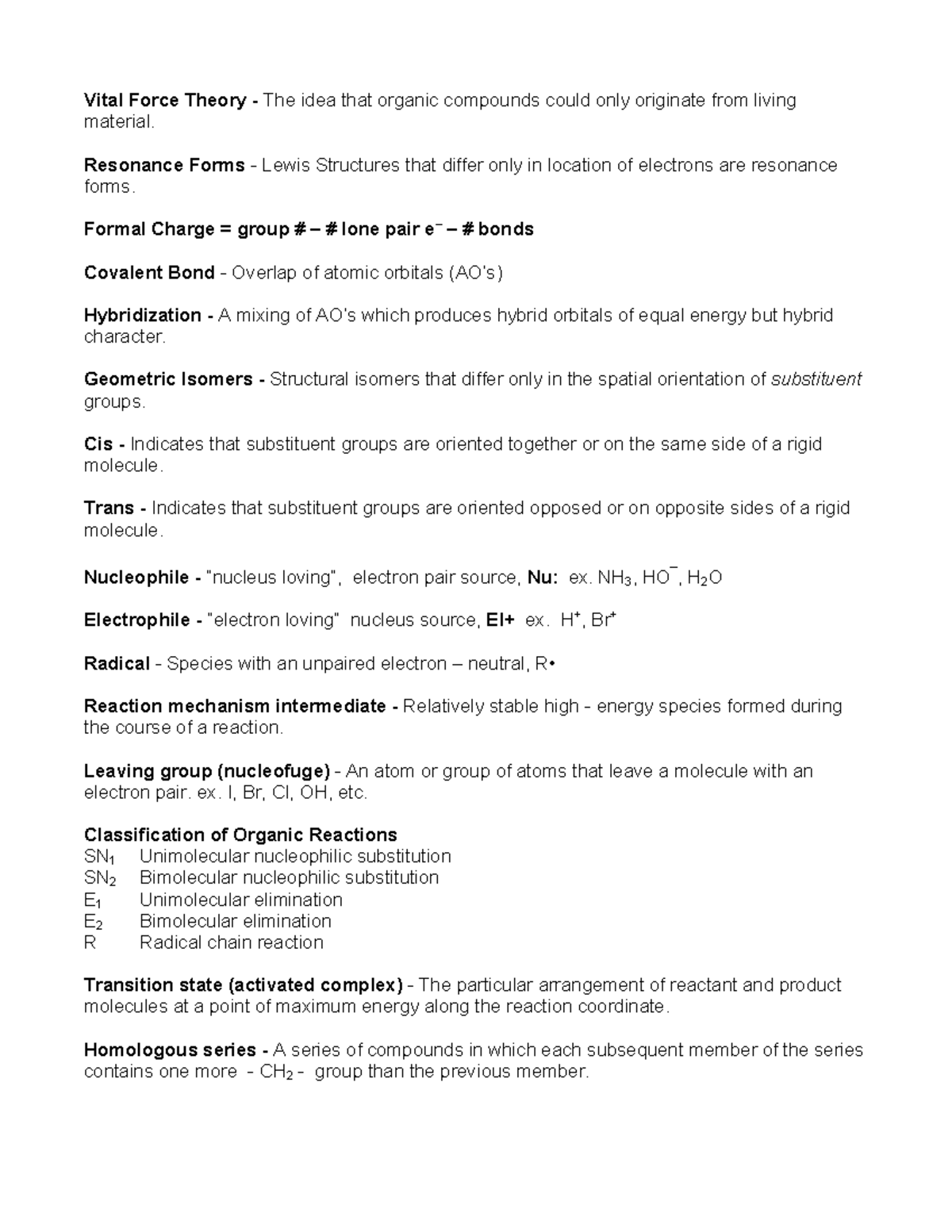 Vocabulary - Vital Force Theory - The idea that organic compounds could ...